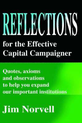 Reflections for the Effective Capital Campaigner 1