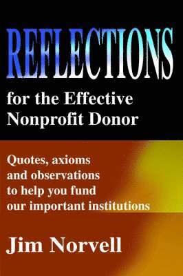 Reflections for the Effective Nonprofit Donor 1