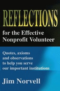 bokomslag Reflections for the Effective Nonprofit Volunteer