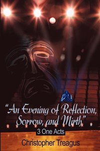 bokomslag Evening of Reflection, Sorrow, and Mirth