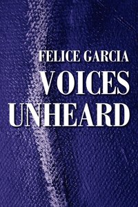 bokomslag Voices Unheard