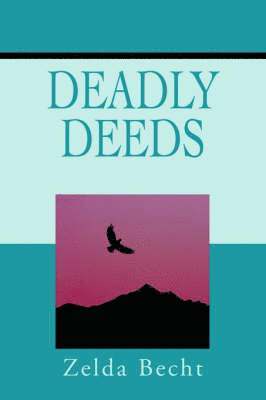 Deadly Deeds 1