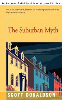 bokomslag The Suburban Myth