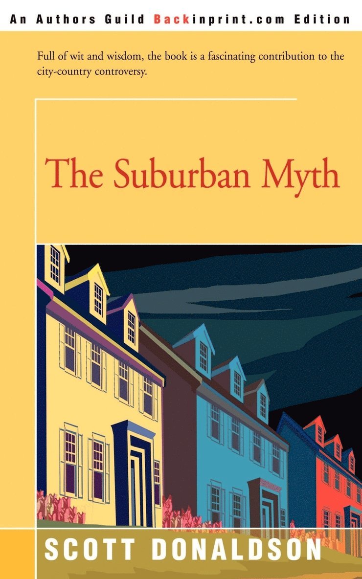 The Suburban Myth 1