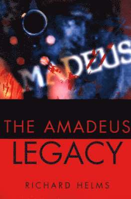 Richard Helms - Amadeus Legacy, Häftad