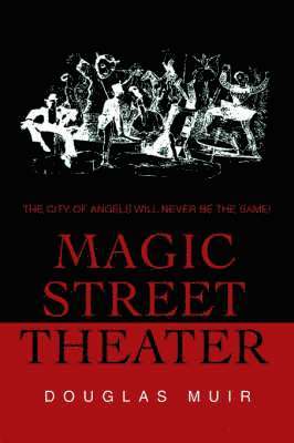 Magic Street Theater 1