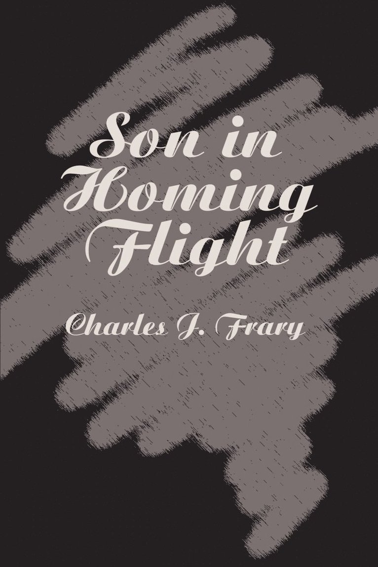 Son in Homing Flight 1