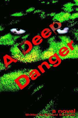 Deep Danger