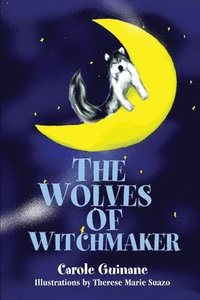bokomslag The Wolves of Witchmaker