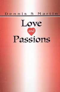 bokomslag Love and Passions