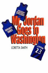 bokomslag Mr. Jordan Goes To Washington