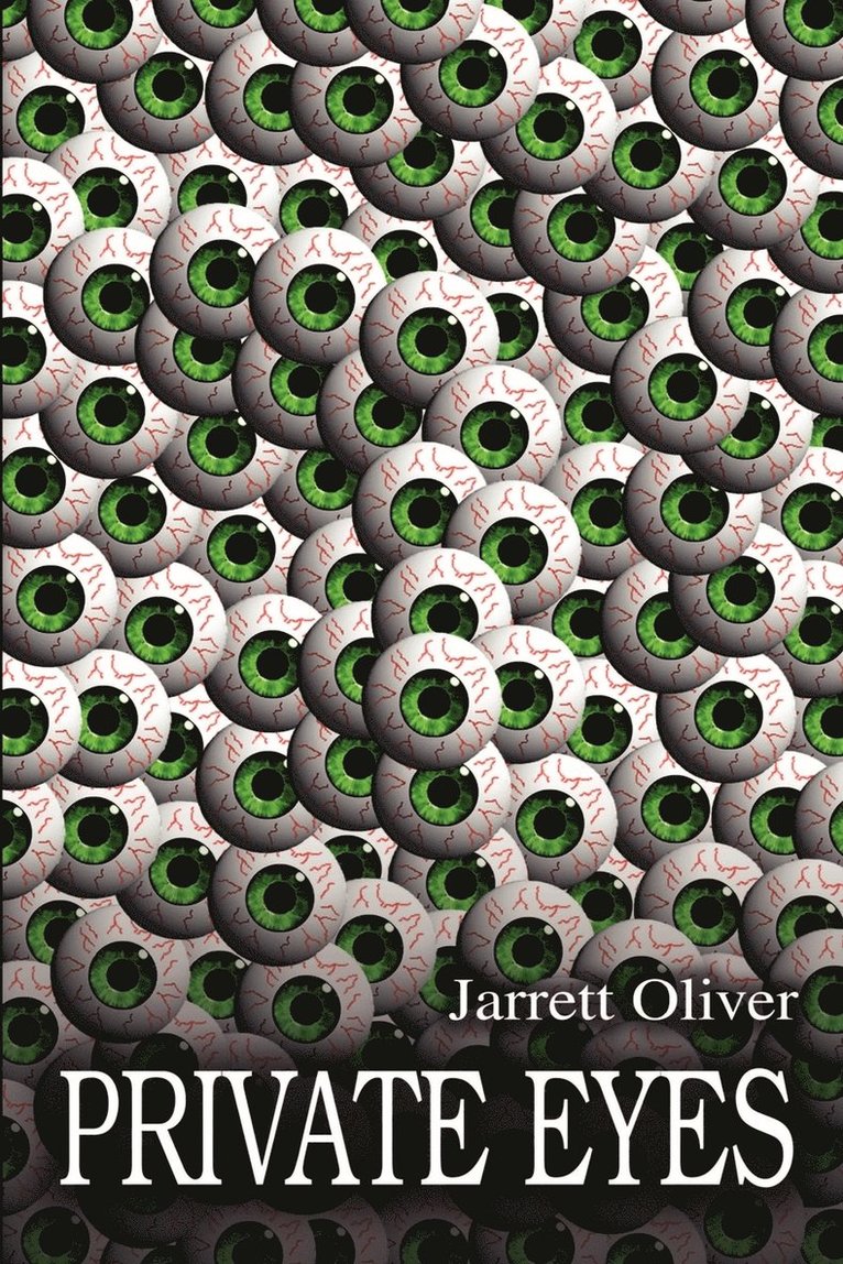 Jarrett Oliver - Private Eyes, Häftad