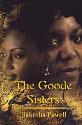 The Goode Sisters 1