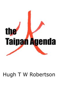 bokomslag The Taipan Agenda