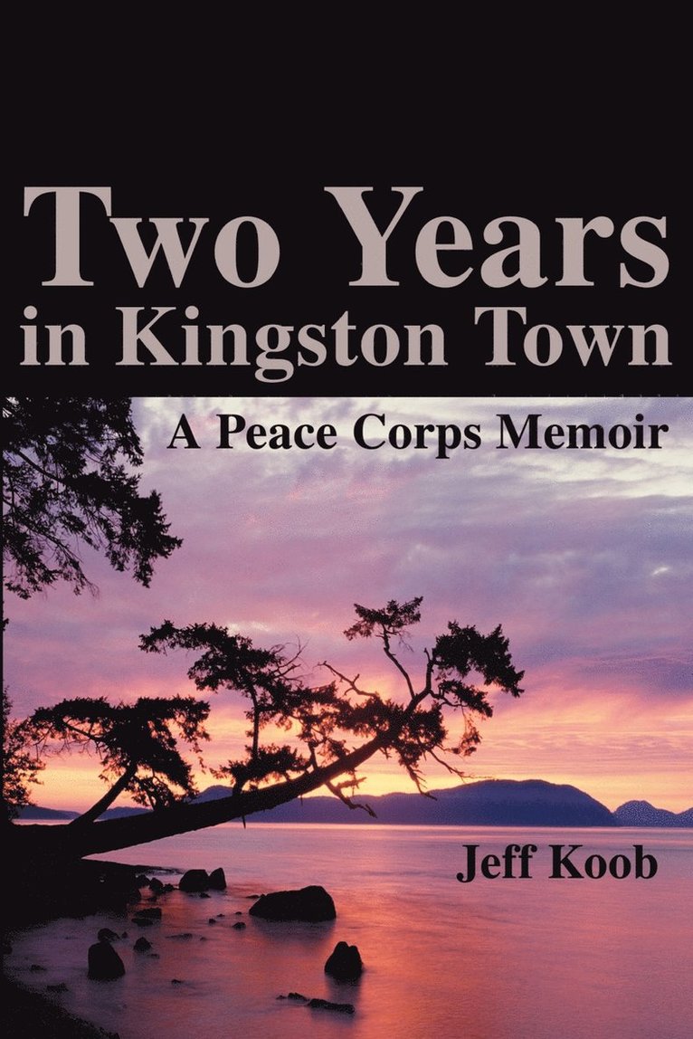 Jeff Koob - Two Years in Kingston Town, Häftad