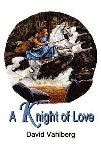bokomslag A Knight of Love