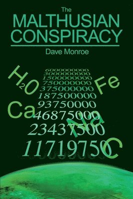 bokomslag Malthusian Conspiracy