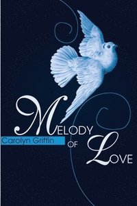 bokomslag Melody Of Love