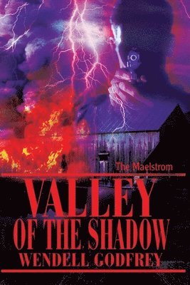 Valley of the Shadow 1