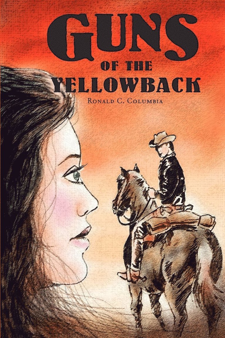 Guns Of The Yellowback 1