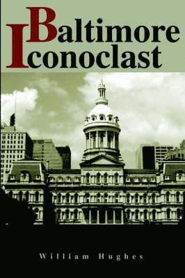 bokomslag Baltimore Iconoclast