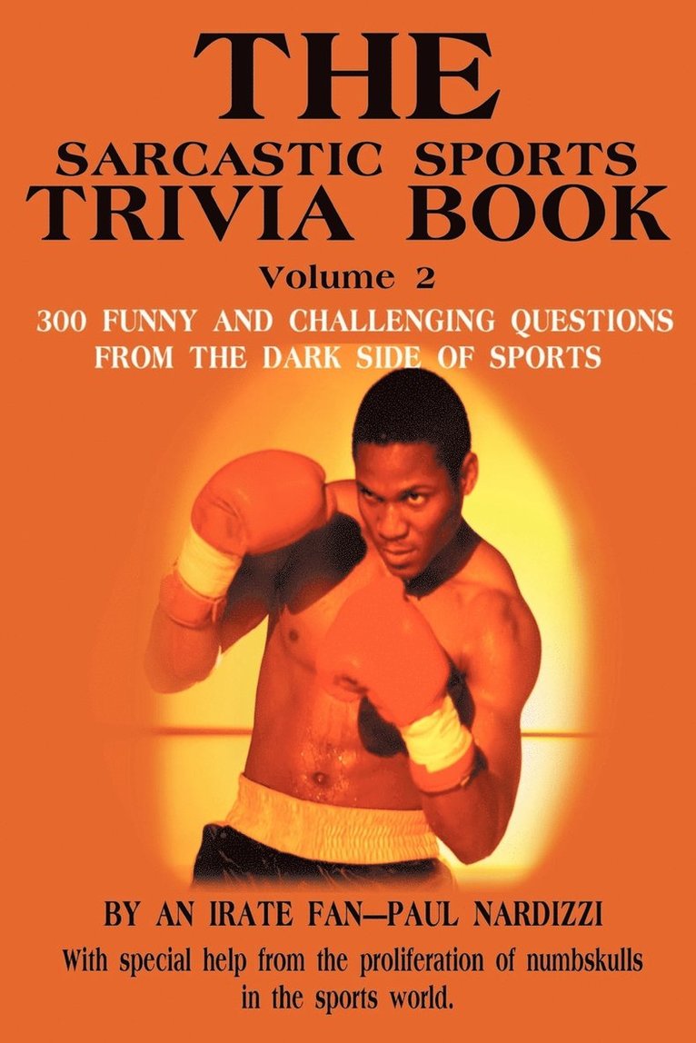 The Sarcastic Sports Trivia Book Volume 2 1