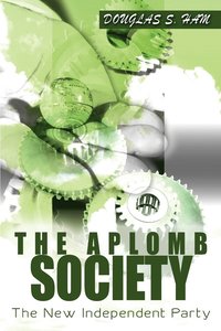 bokomslag The Aplomb Society