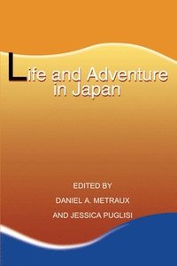 bokomslag Life and Adventure in Japan