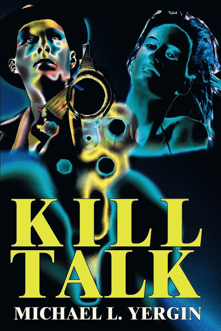 Kill Talk 1