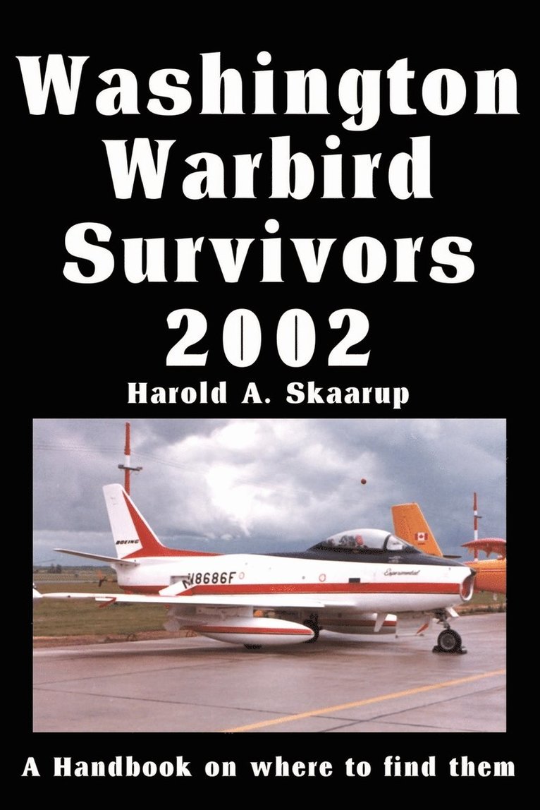 Washington Warbird Survivors 2002 1