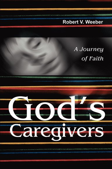 bokomslag God's Caregivers