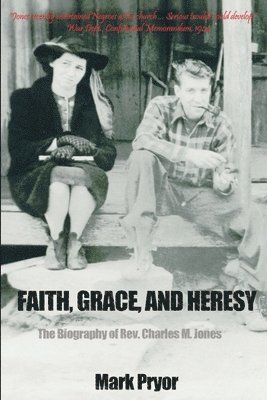 Faith, Grace and Heresy 1