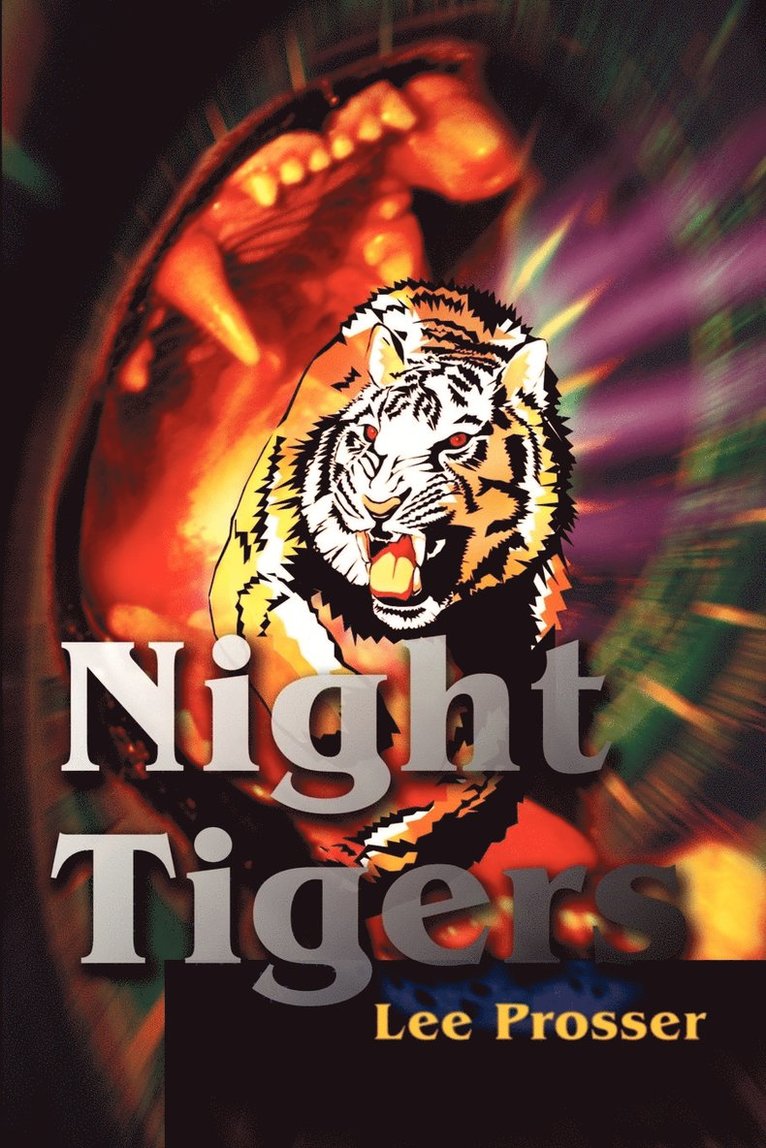 Lee Prosser - Night Tigers, Häftad