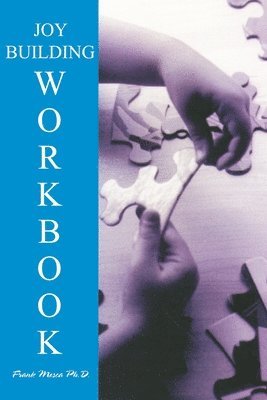 The Option Method Joybuilding Workbook 1