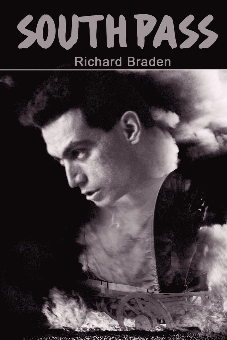 Richard Braden - South Pass, Häftad