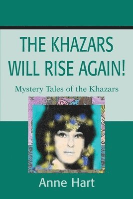 The Khazars Will Rise Again! 1