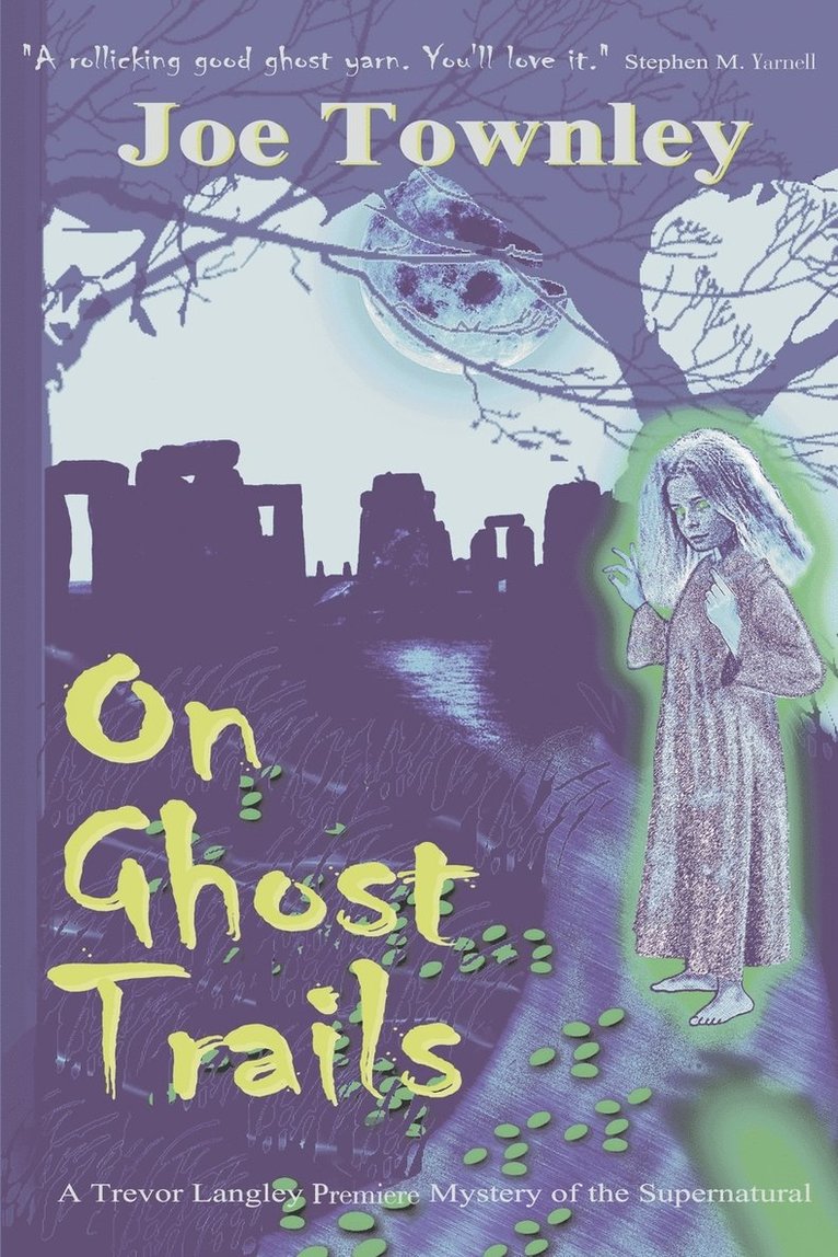 On Ghost Trails 1