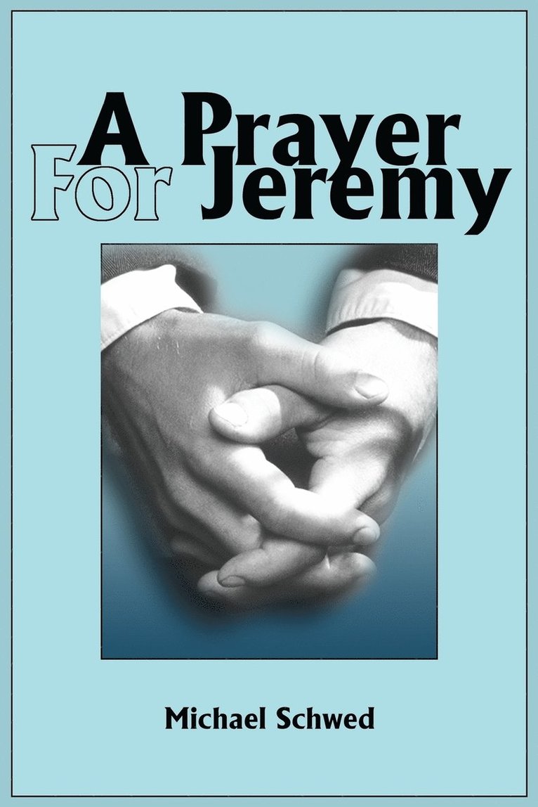 A Prayer For Jeremy 1