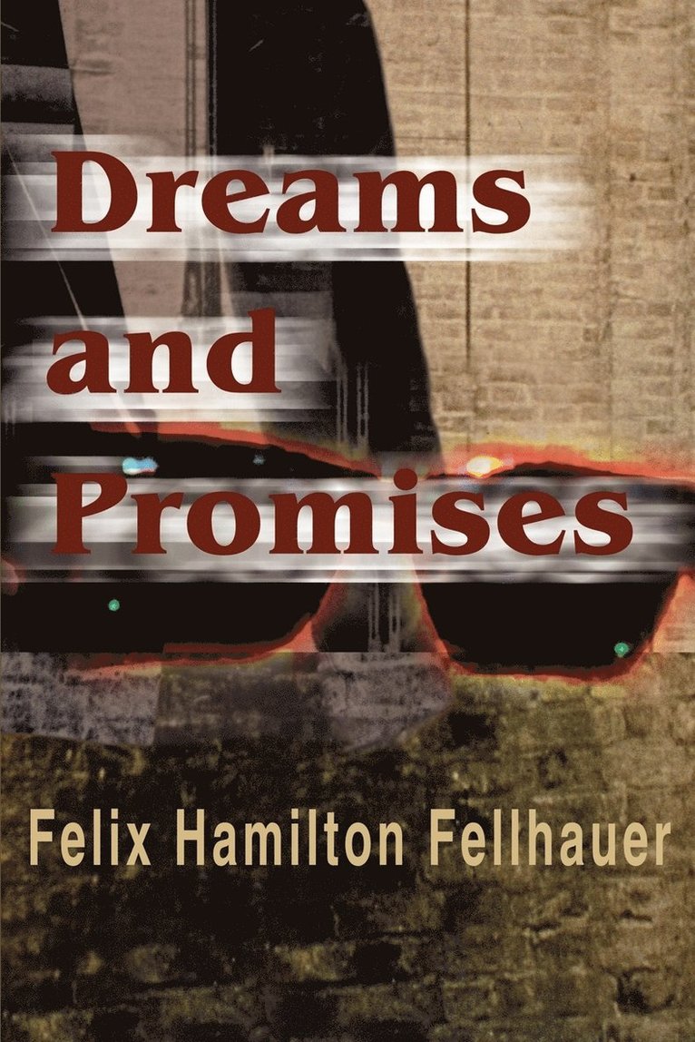 Dreams and Promises 1