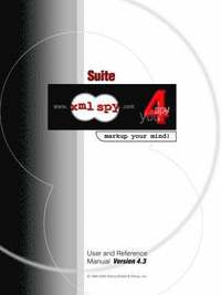 bokomslag XML Spy 4.3 User and Reference Manual