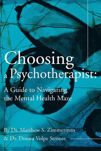 bokomslag Choosing a Psychotherapist