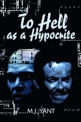 To Hell as a Hypocrite 1