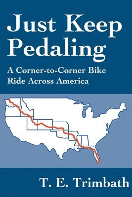 Just Keep Pedaling 1