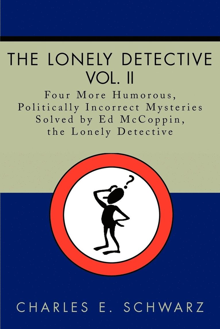 The Lonely Detective, Vol. II 1