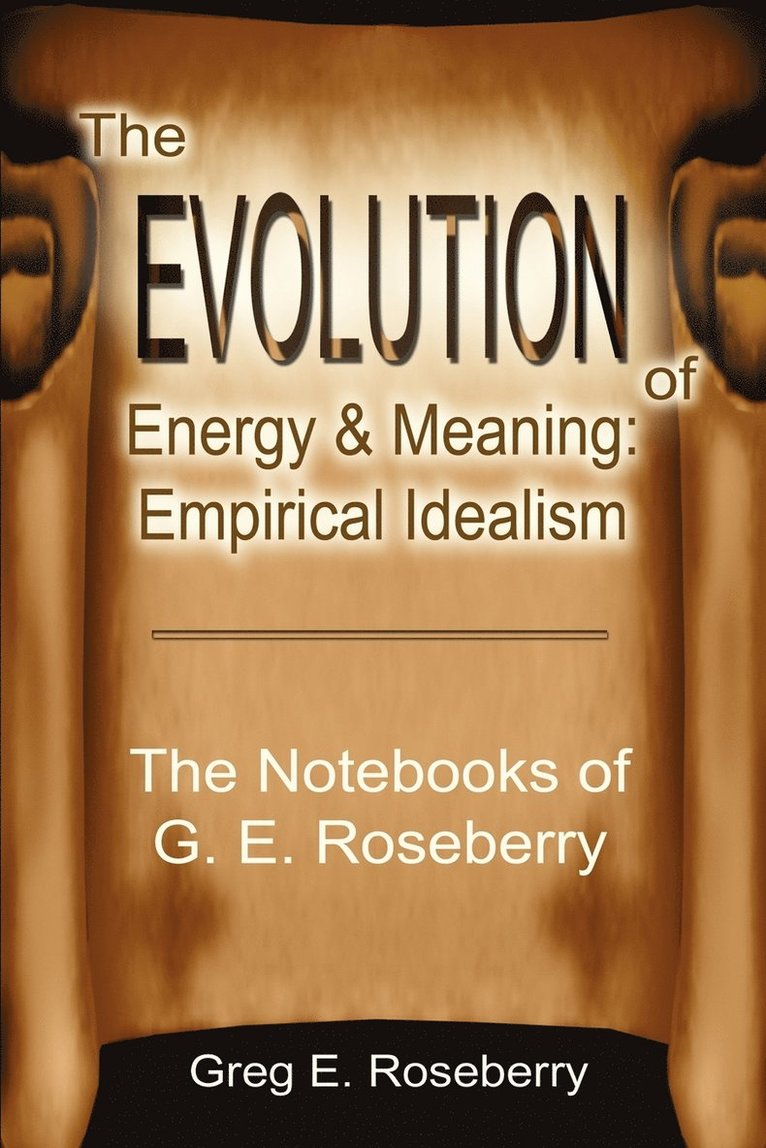 The Evolution of Energy and Meaning 1