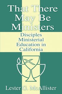 bokomslag That There May Be Ministers