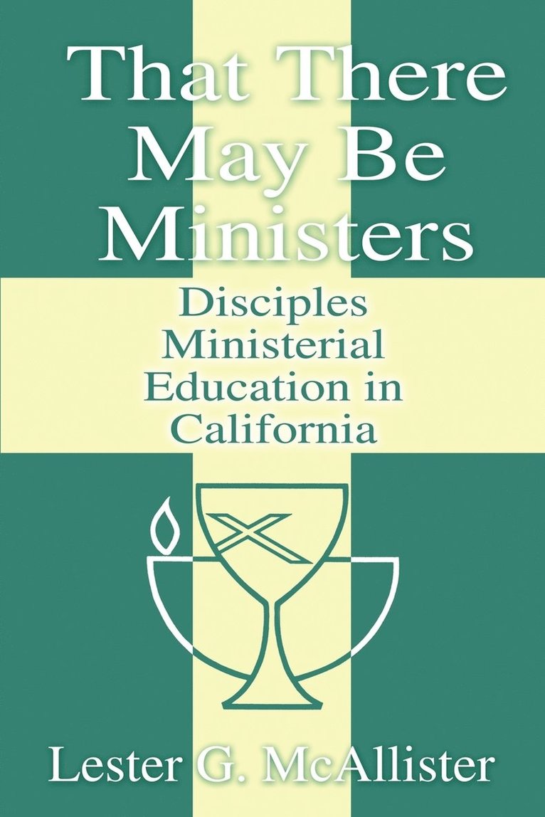 That There May Be Ministers 1