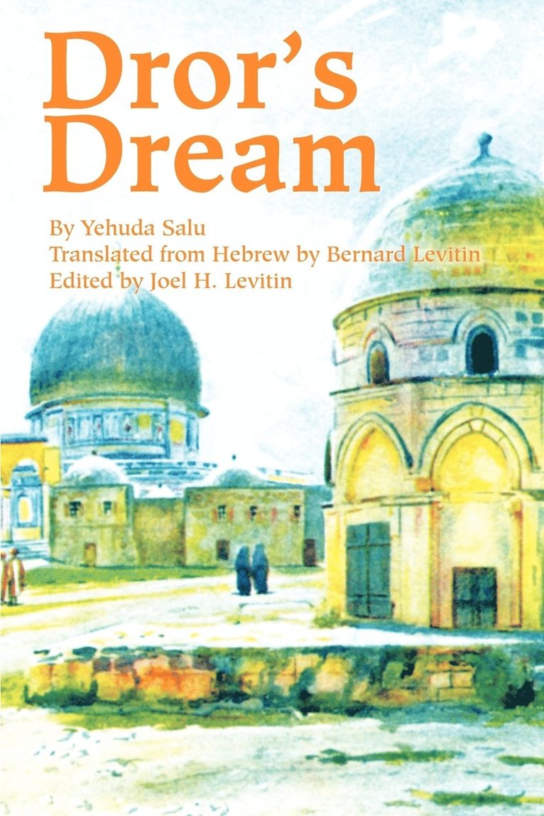 Dror's Dream 1