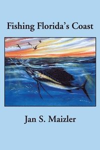 bokomslag Fishing Florida's Coast