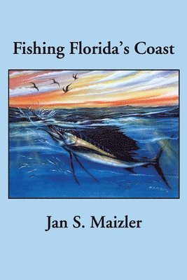 Fishing Florida's Coast 1